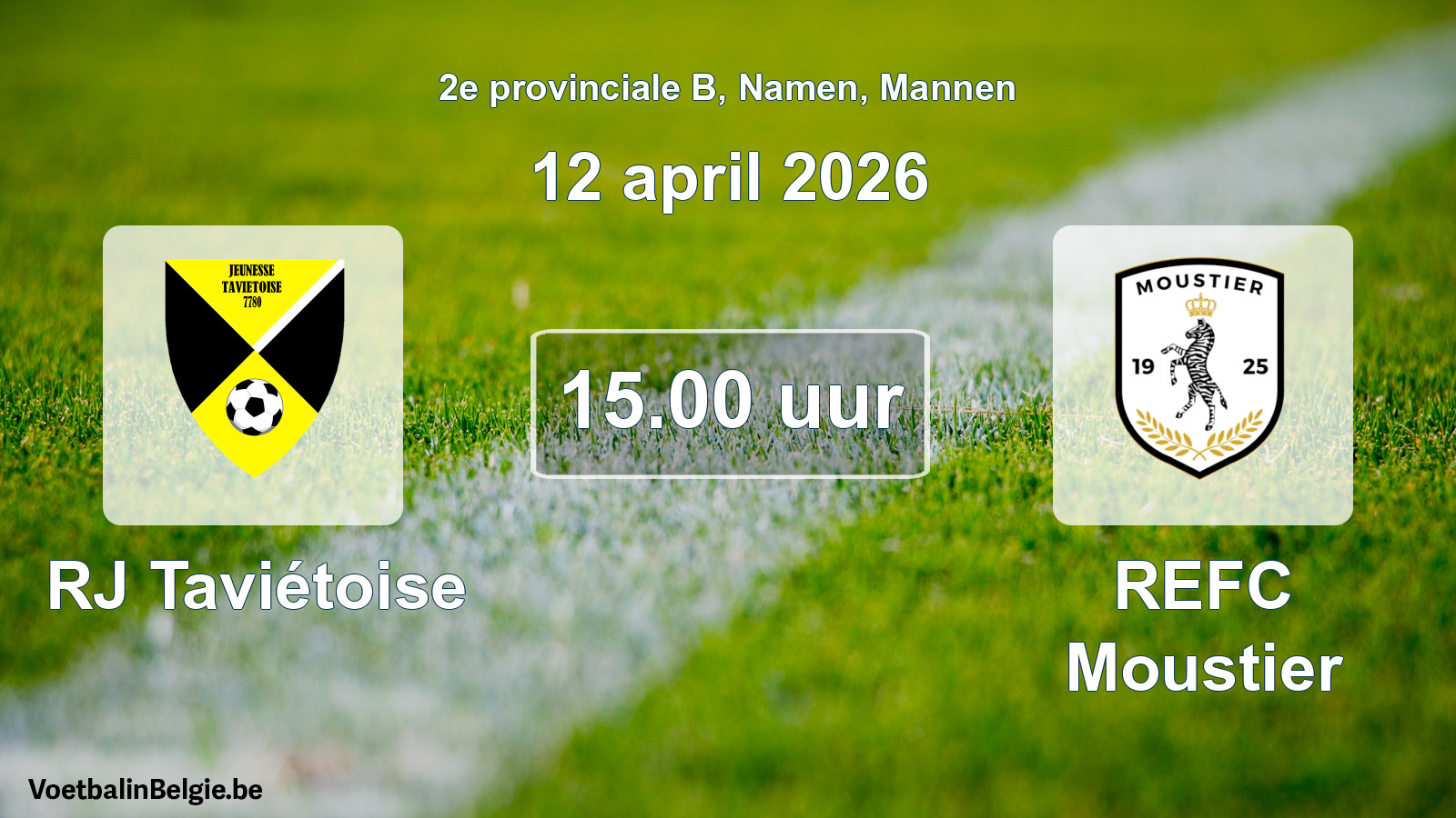 Scheduled match men football: RJ Taviétoise - REFC Moustier (12 April 2026)
