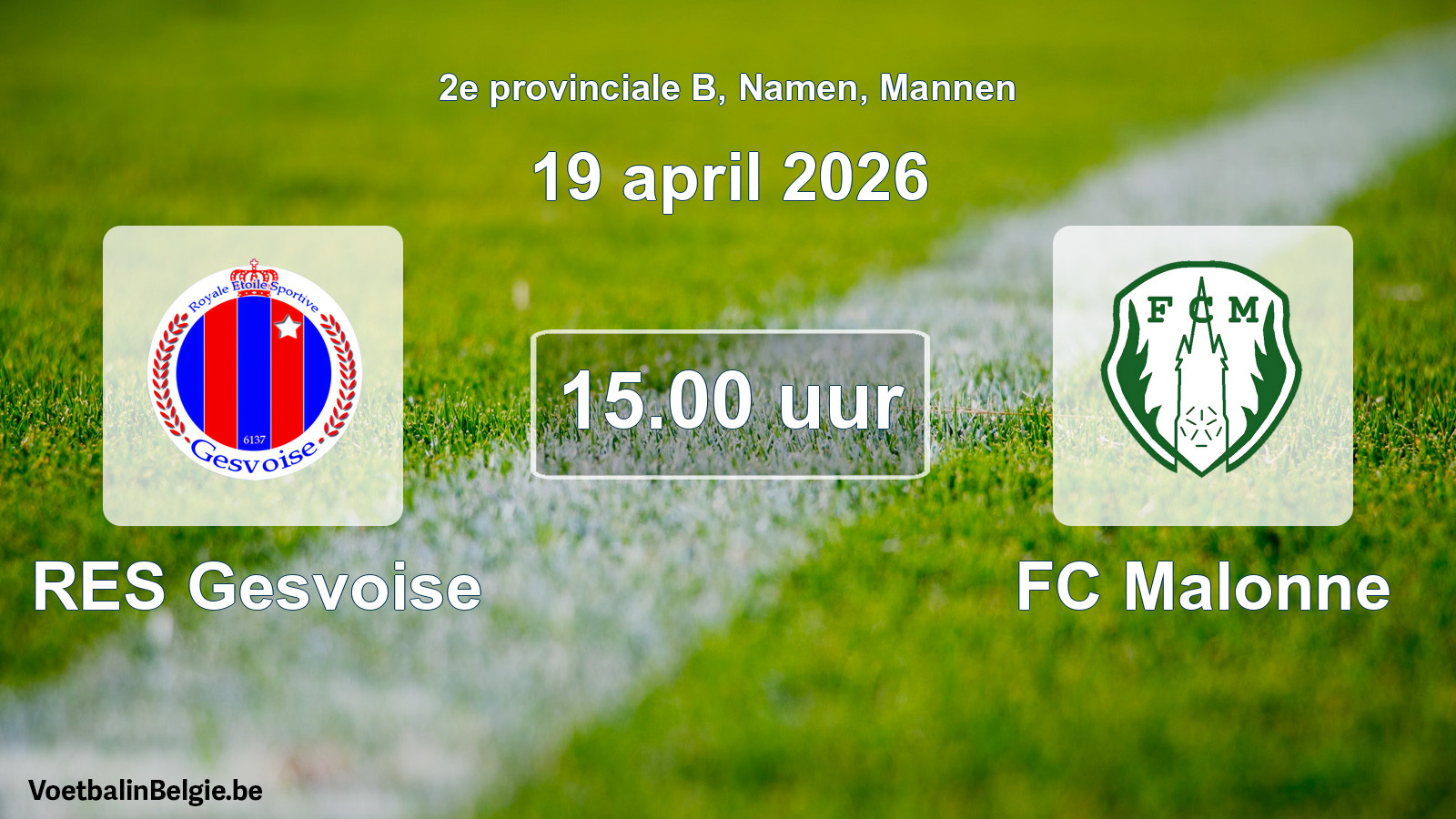 Scheduled match men football: RES Gesvoise - FC Malonne (19 April 2026)