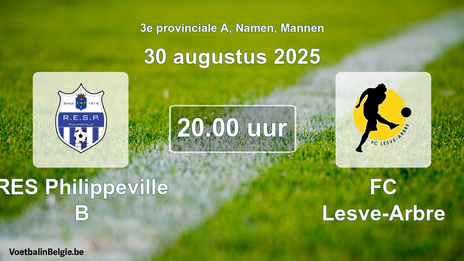 Geplande wedstrijd mannenvoetbal: RES Philippeville B - FC Lesve-Arbre (30 augustus 2025)
