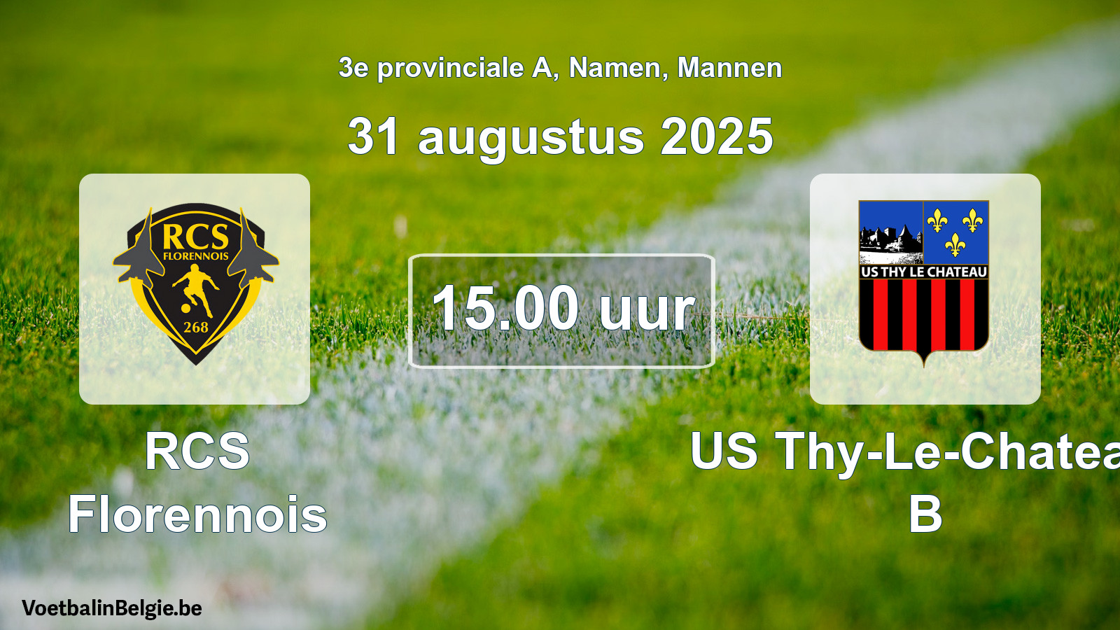 Scheduled match men football: RCS Florennois - US Thy-Le-Chateau B (31 August 2025)