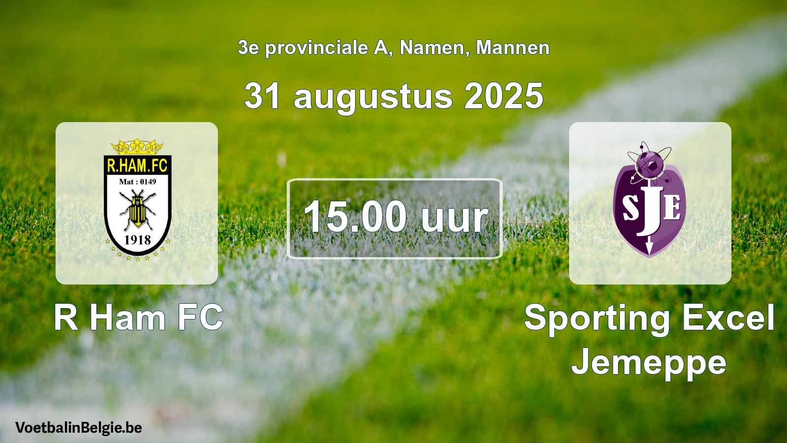 Scheduled match men football: R Ham FC - Sporting Excel Jemeppe (31 August 2025)