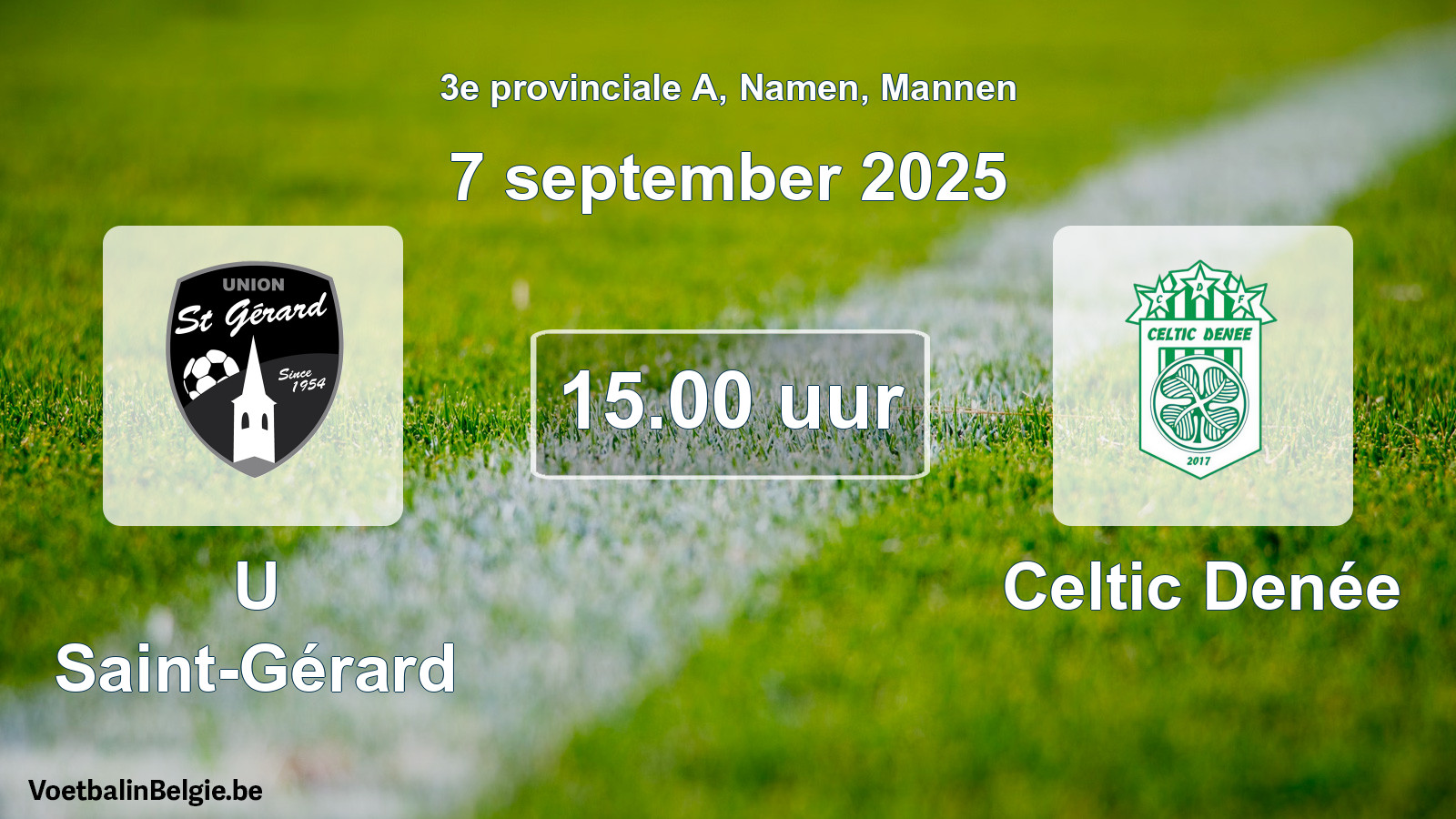 Geplantes Spiel männer-Fußball: U Saint-Gérard - Celtic Denée (7 September 2025)