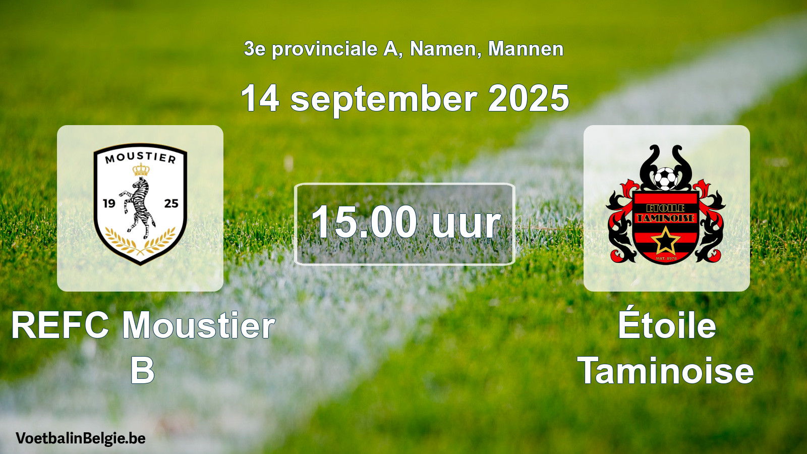 Scheduled match men football: REFC Moustier B - Étoile Taminoise (14 September 2025)