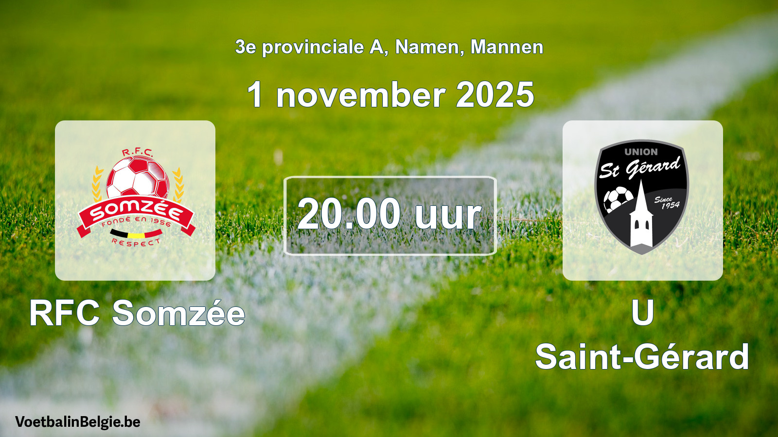 Scheduled match men football: RFC Somzée - U Saint-Gérard (1 November 2025)