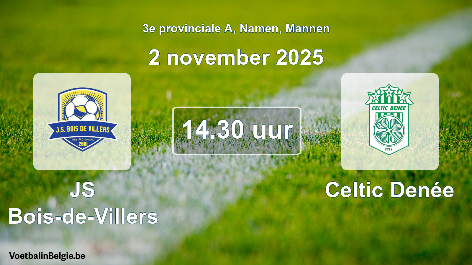 Scheduled match men football: JS Bois-de-Villers - Celtic Denée (2 November 2025)
