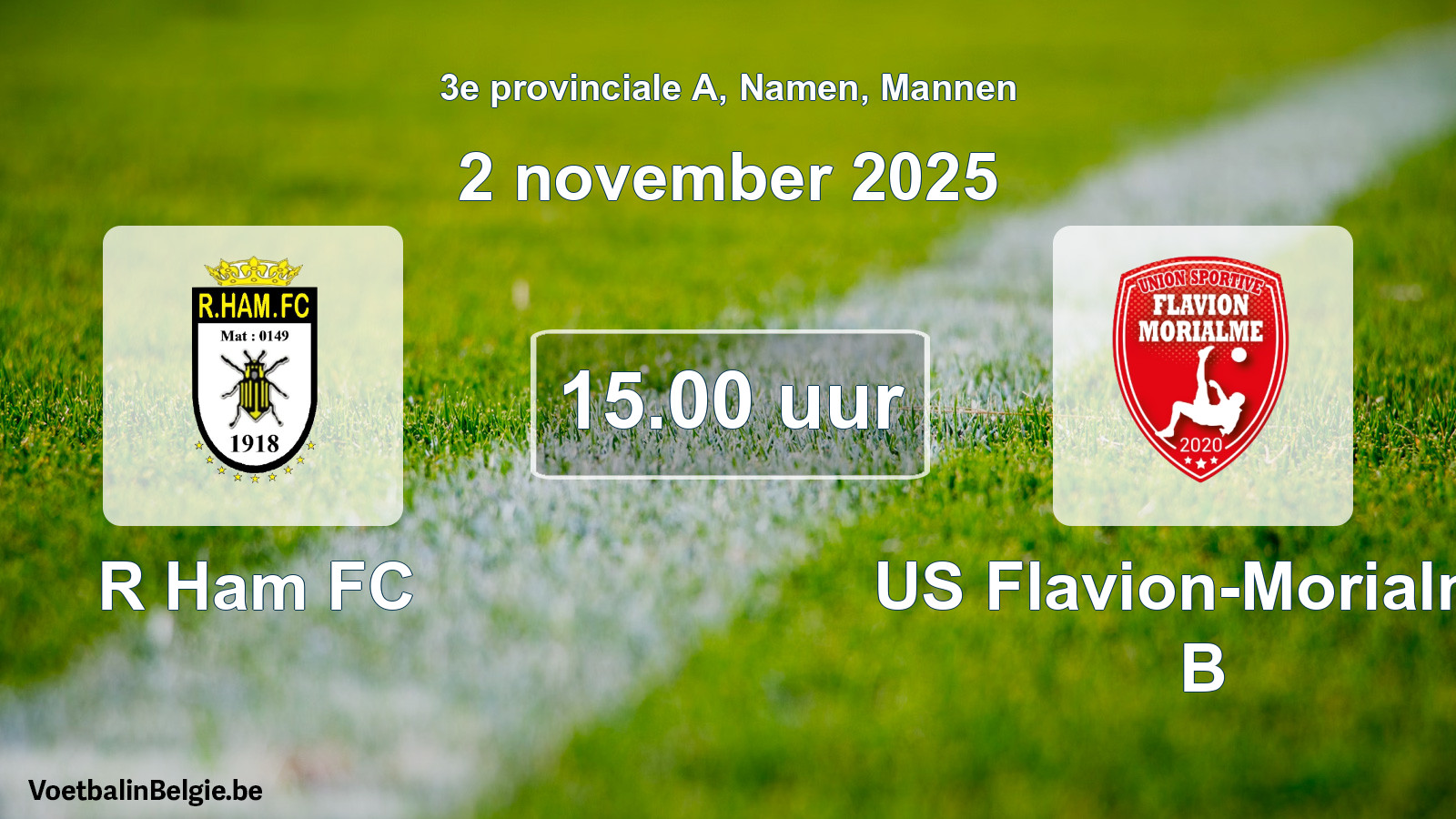 Scheduled match men football: R Ham FC - US Flavion-Morialmé B (2 November 2025)