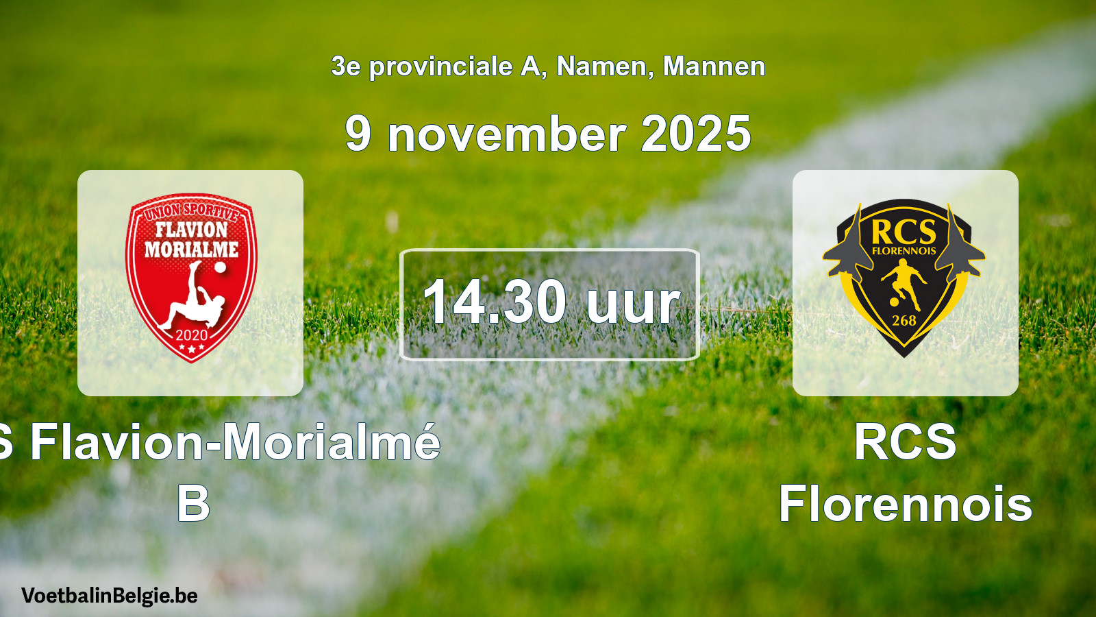 Scheduled match men football: US Flavion-Morialmé B - RCS Florennois (9 November 2025)