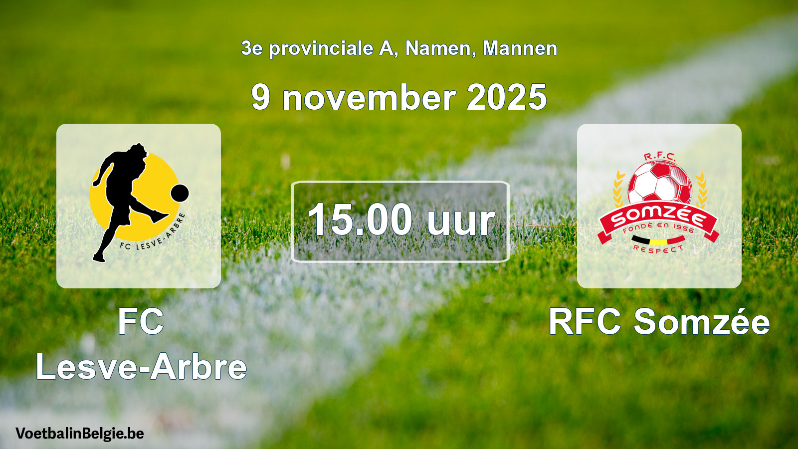 Geplande wedstrijd mannenvoetbal: FC Lesve-Arbre - RFC Somzée (9 november 2025)