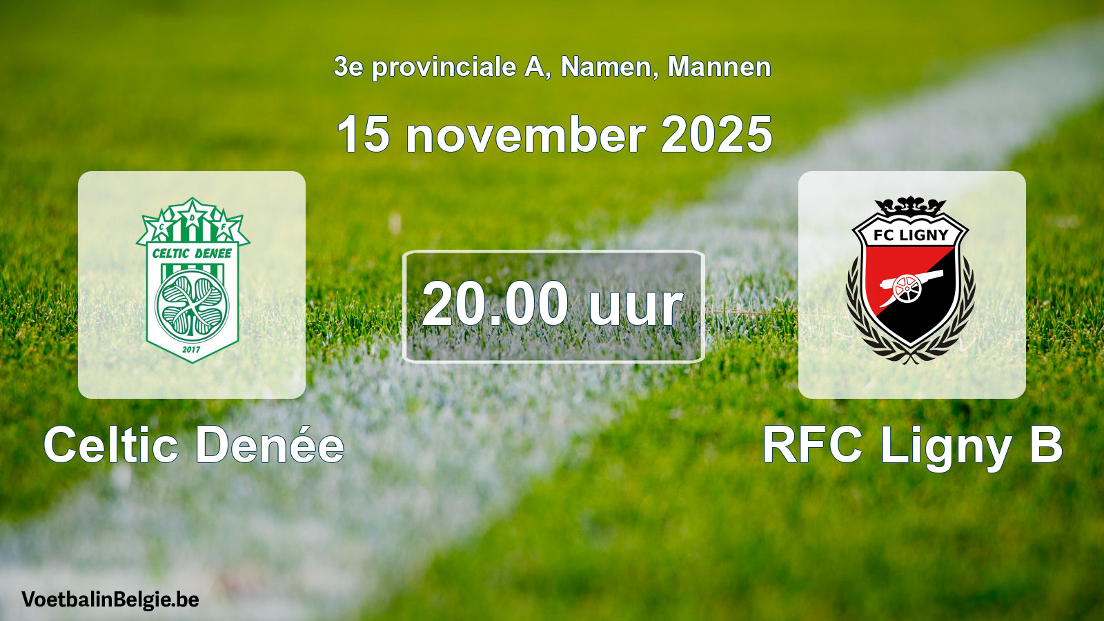 Scheduled match men football: Celtic Denée - RFC Ligny B (15 November 2025)