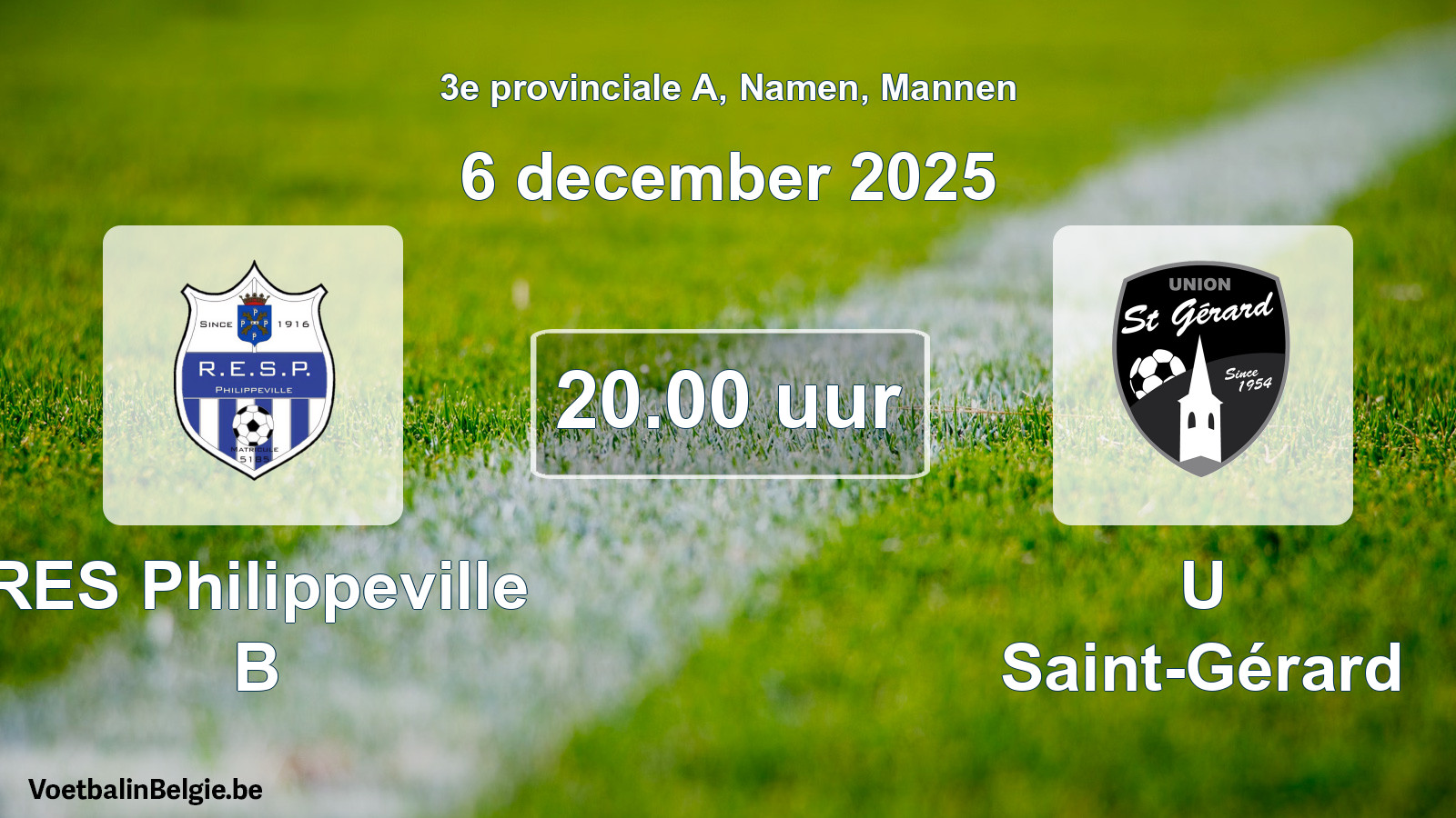 Scheduled match men football: RES Philippeville B - U Saint-Gérard (6 December 2025)