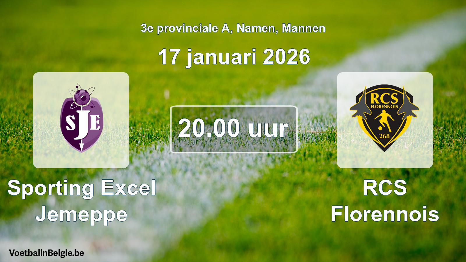 Scheduled match men football: Sporting Excel Jemeppe - RCS Florennois (17 January 2026)