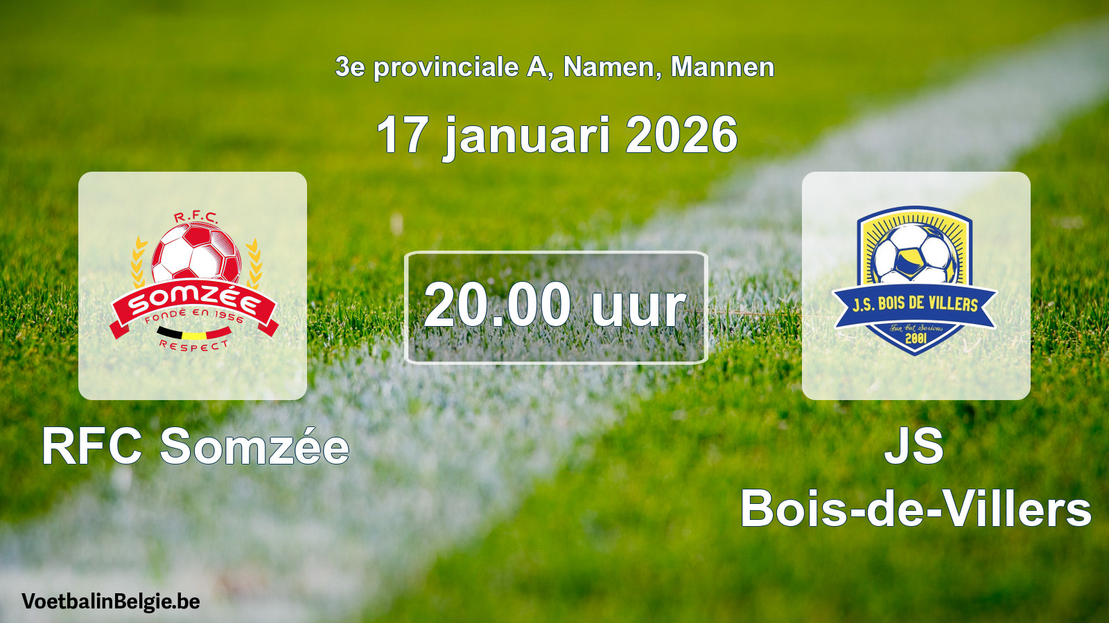 Scheduled match men football: RFC Somzée - JS Bois-de-Villers (17 January 2026)