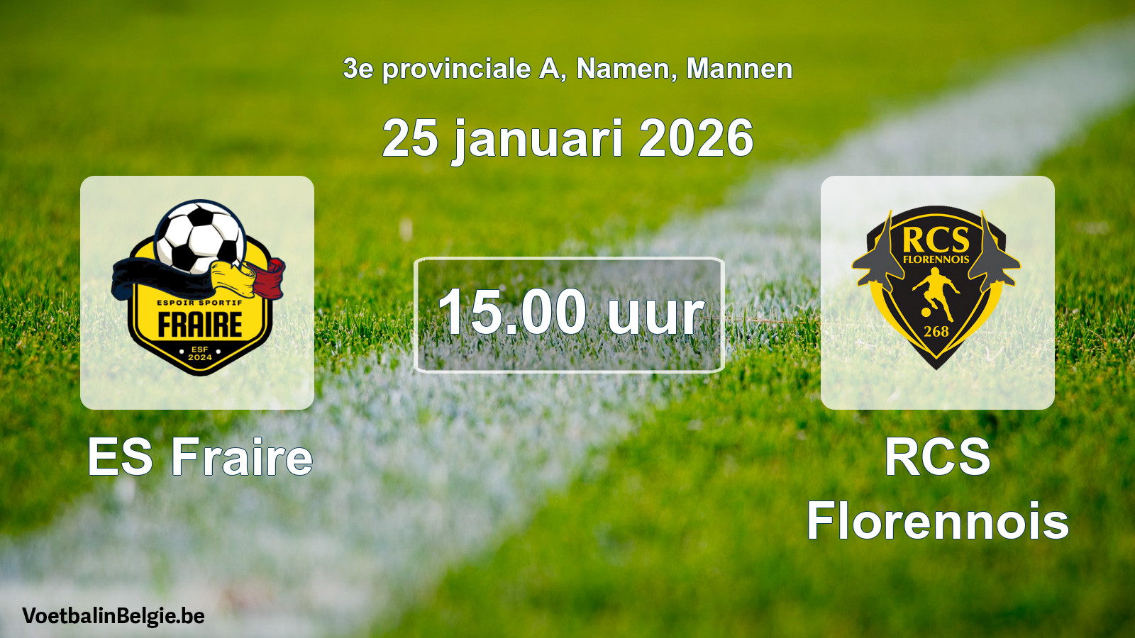 Scheduled match men football: ES Fraire - RCS Florennois (25 January 2026)