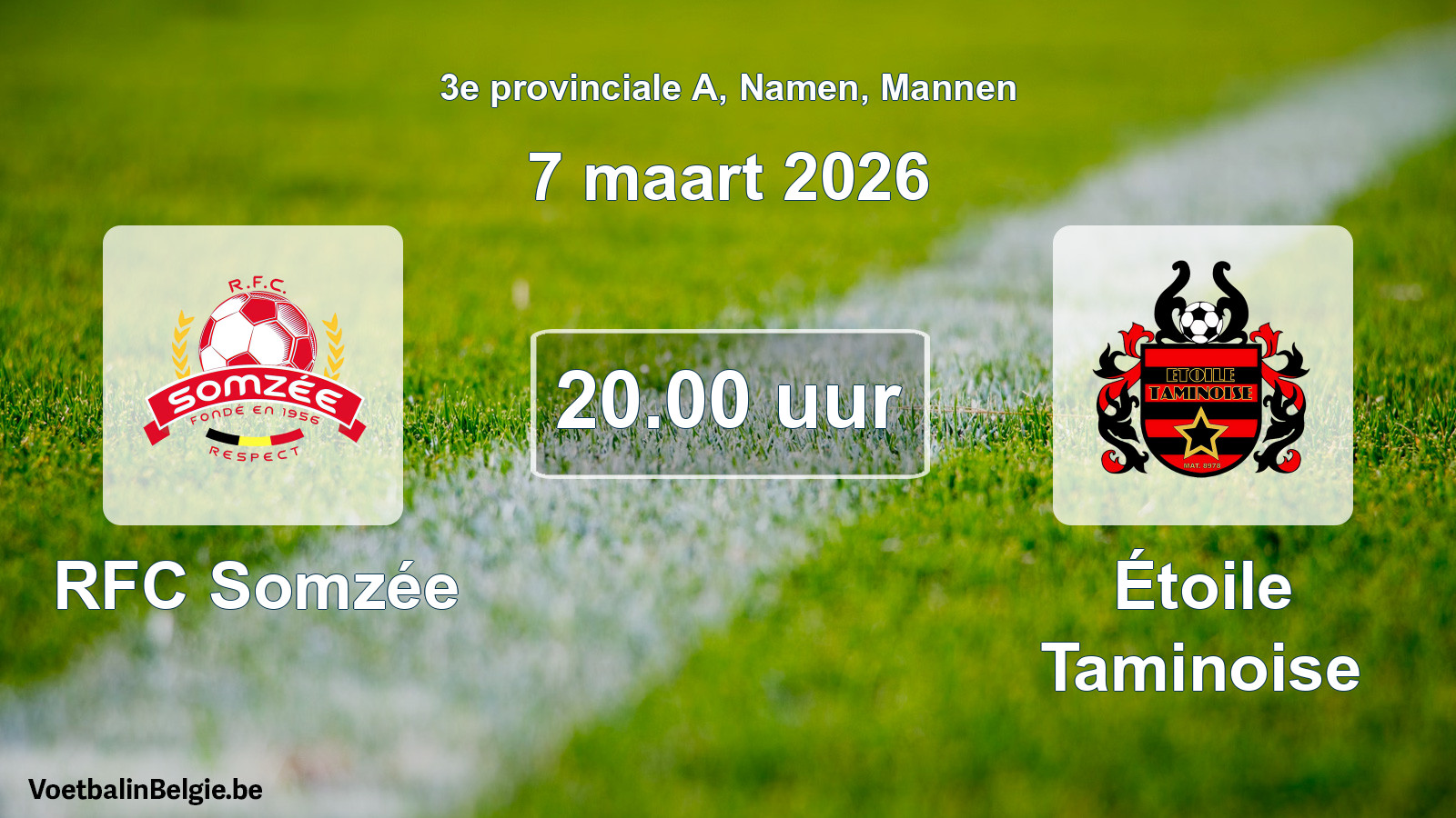 Scheduled match men football: RFC Somzée - Étoile Taminoise (7 March 2026)