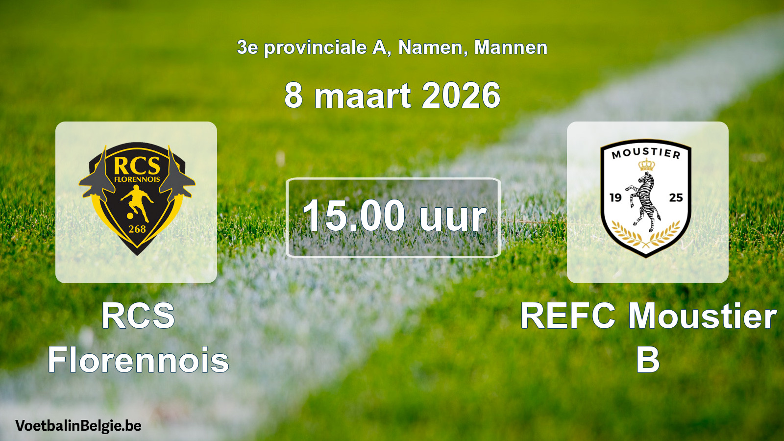 Scheduled match men football: RCS Florennois - REFC Moustier B (8 March 2026)