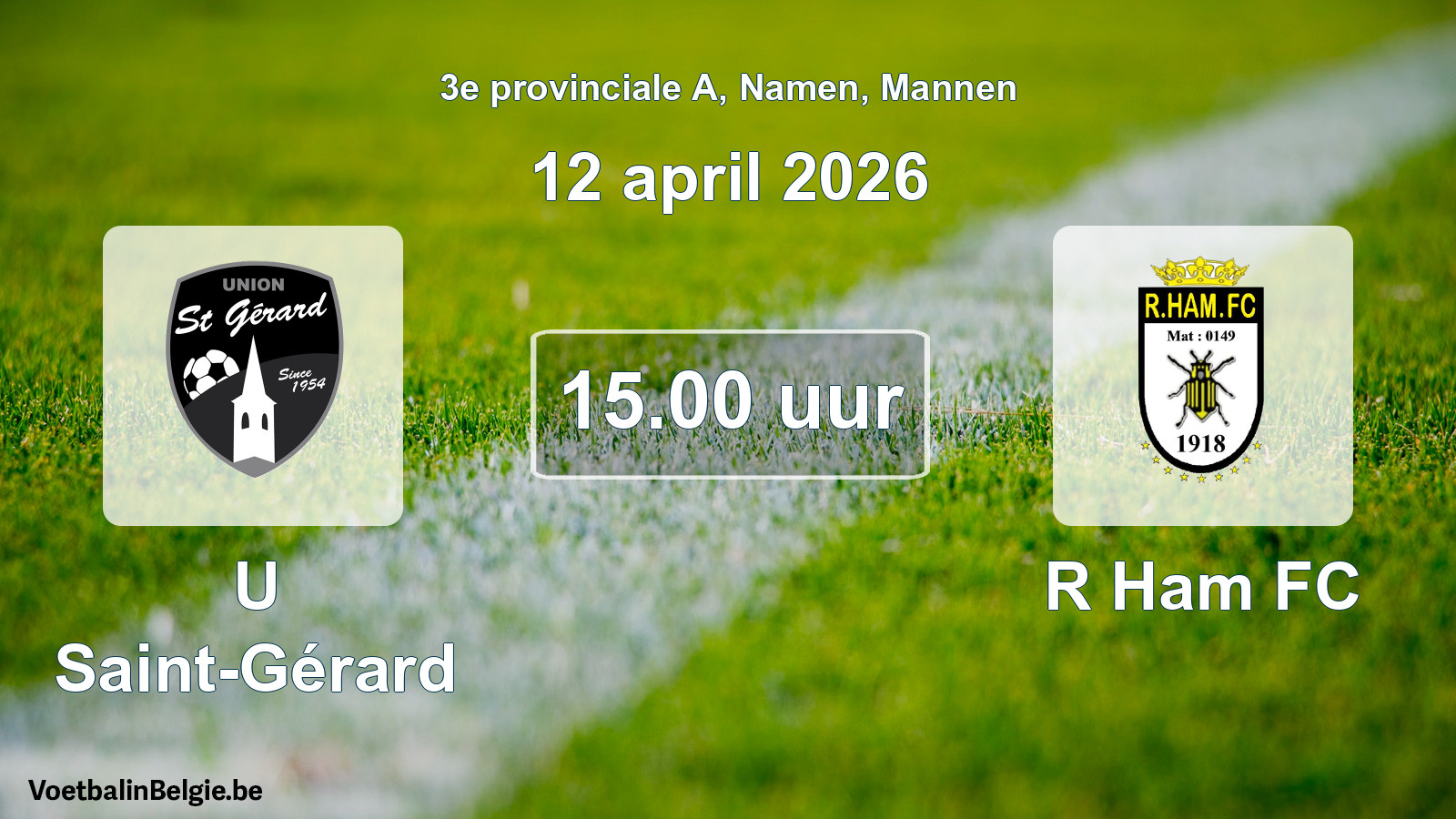 Scheduled match men football: U Saint-Gérard - R Ham FC (12 April 2026)
