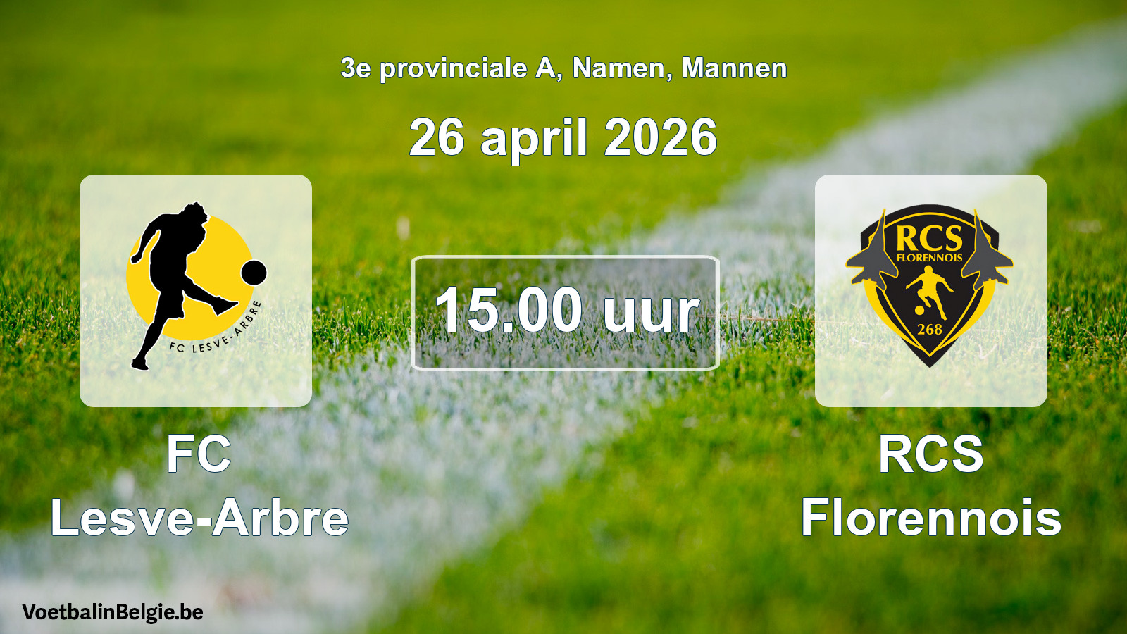 Geplande wedstrijd mannenvoetbal: FC Lesve-Arbre - RCS Florennois (26 april 2026)