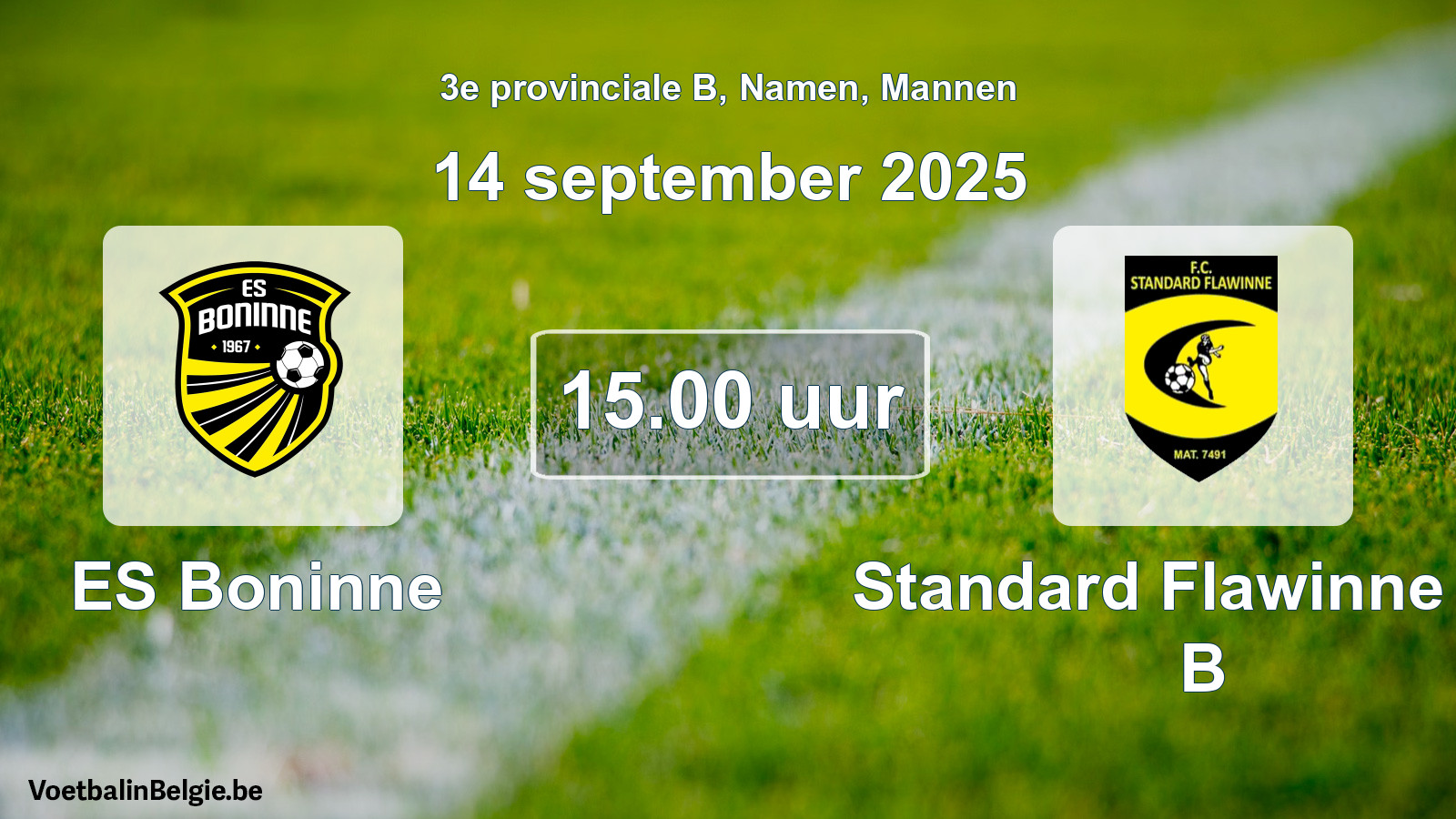 Geplantes Spiel männer-Fußball: ES Boninne - Standard Flawinne FC B (14 September 2025)