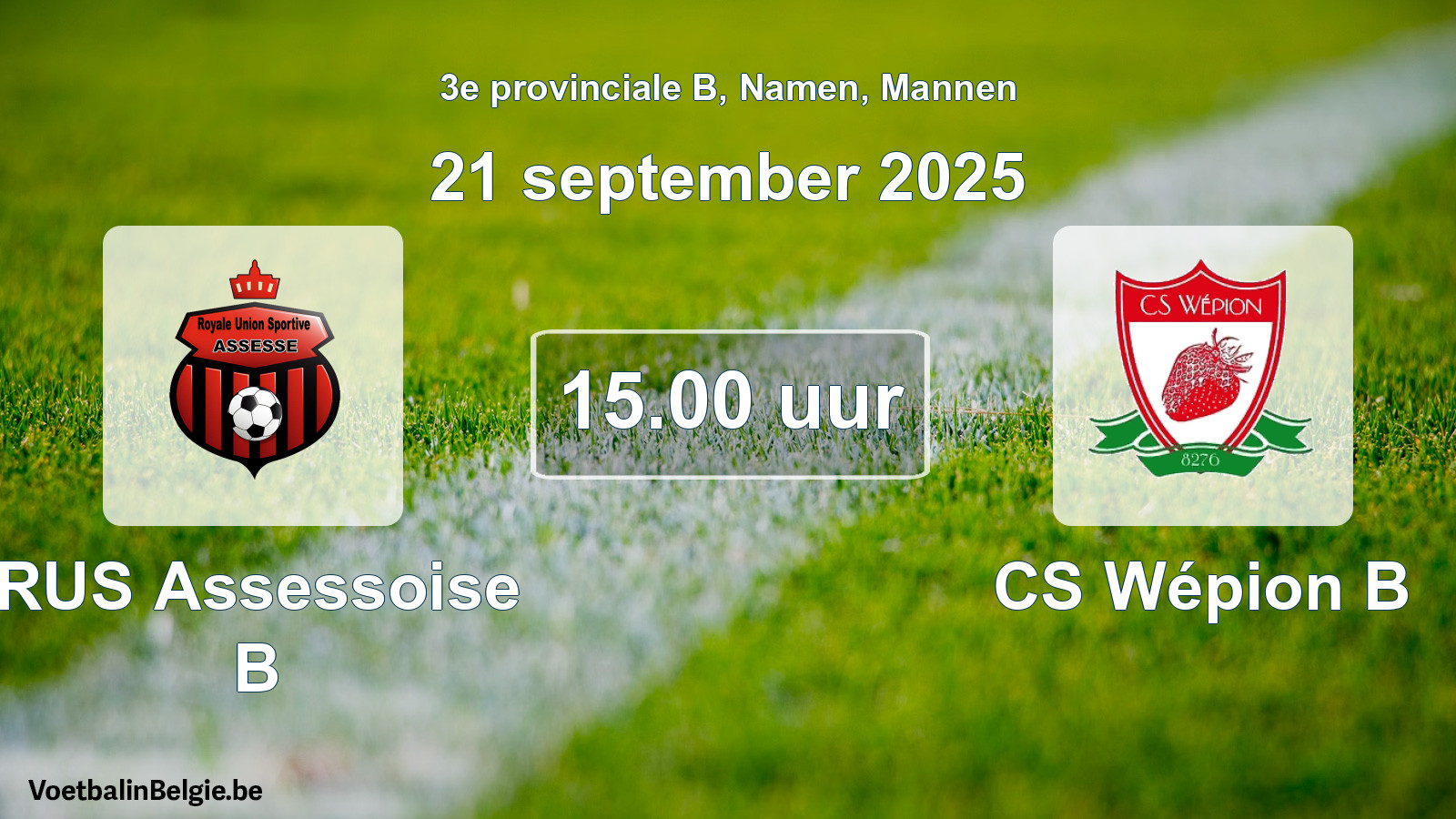 Scheduled match men football: RUS Assessoise B - CS Wépion B (21 September 2025)