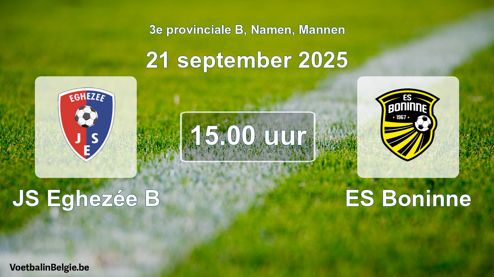 Scheduled match men football: JS Eghezée B - ES Boninne (21 September 2025)
