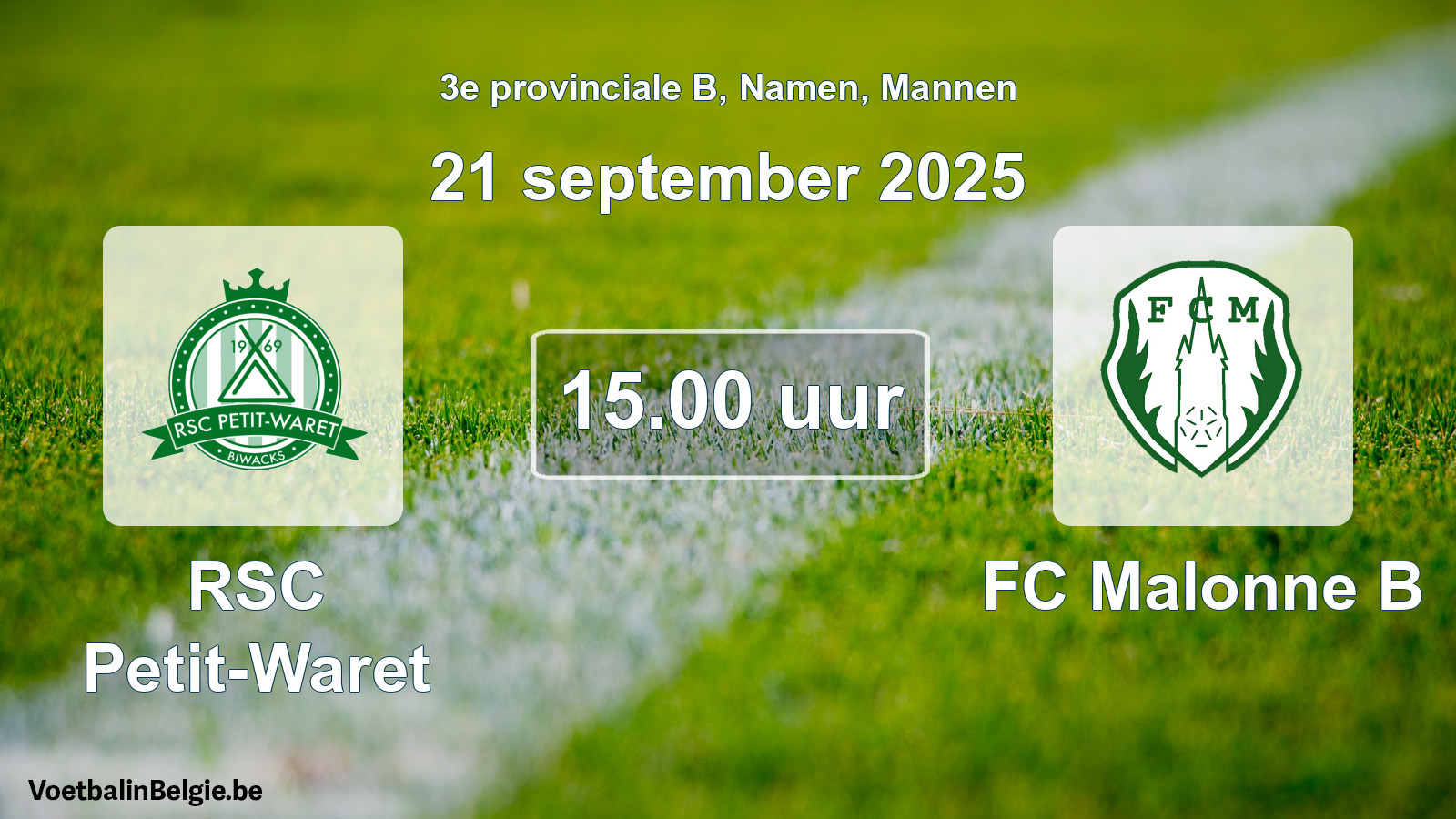 Geplantes Spiel männer-Fußball: RSC Petit-Waret - FC Malonne B (21 September 2025)