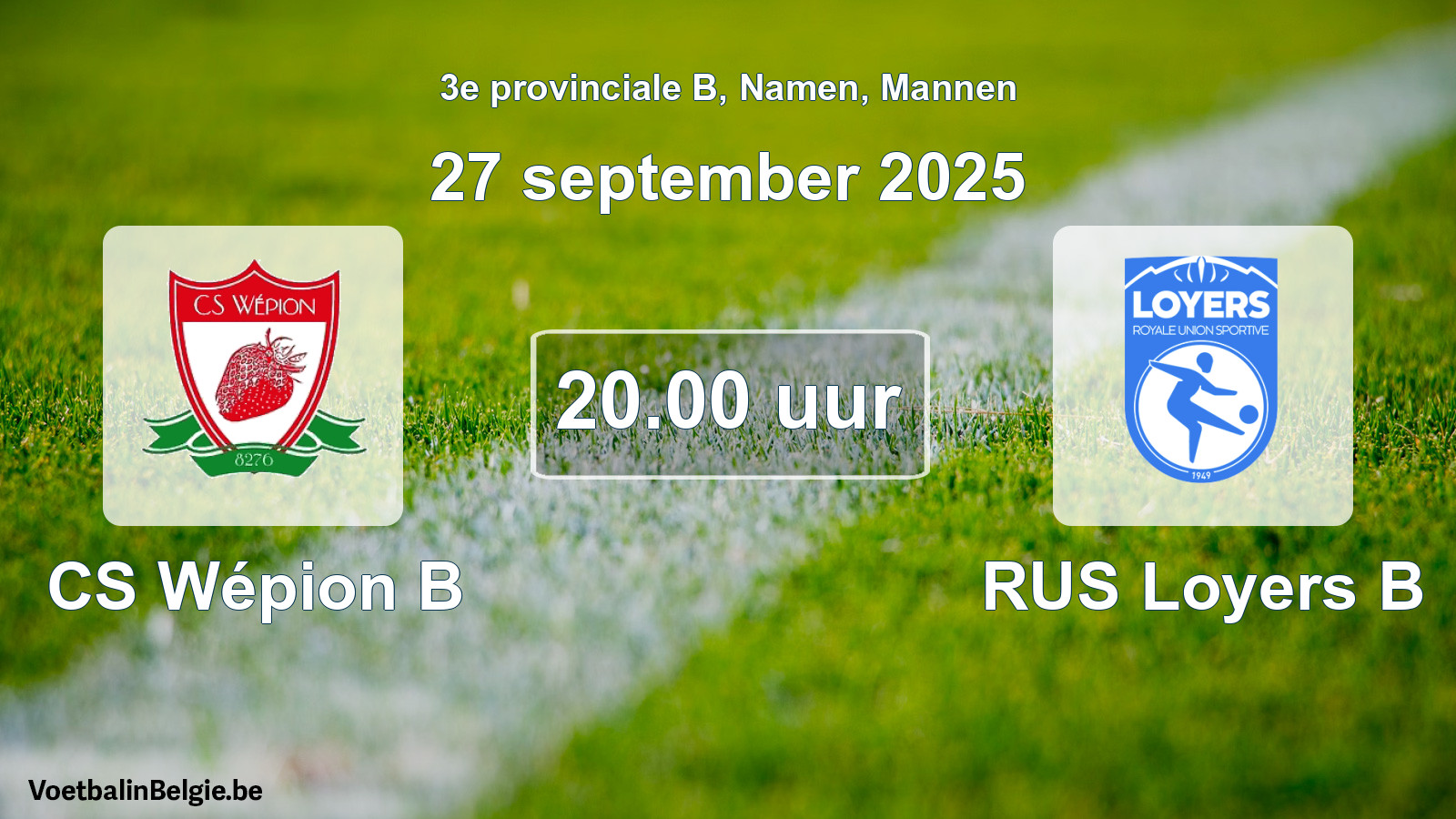 Geplantes Spiel männer-Fußball: CS Wépion B - RUS Loyers B (27 September 2025)