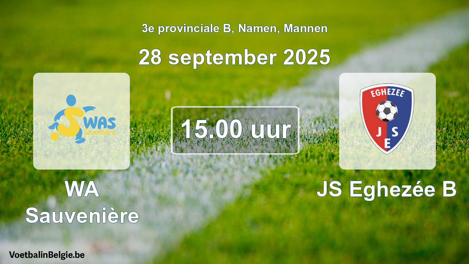 Scheduled match men football: WA Sauvenière - JS Eghezée B (28 September 2025)