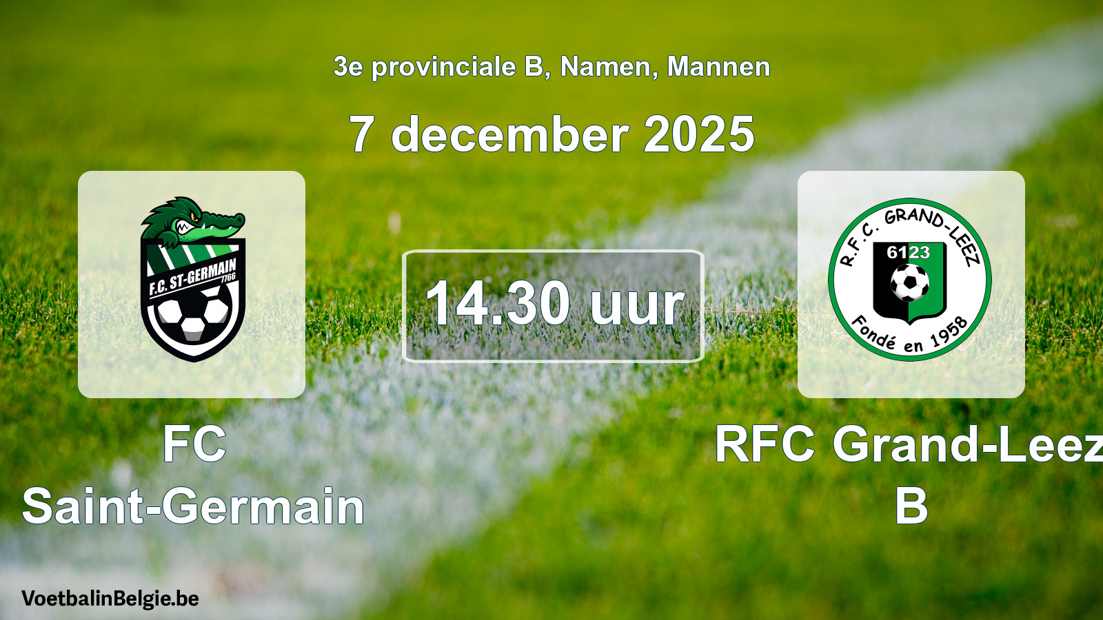 Scheduled match men football: FC Saint-Germain - RFC Grand-Leez B (7 December 2025)
