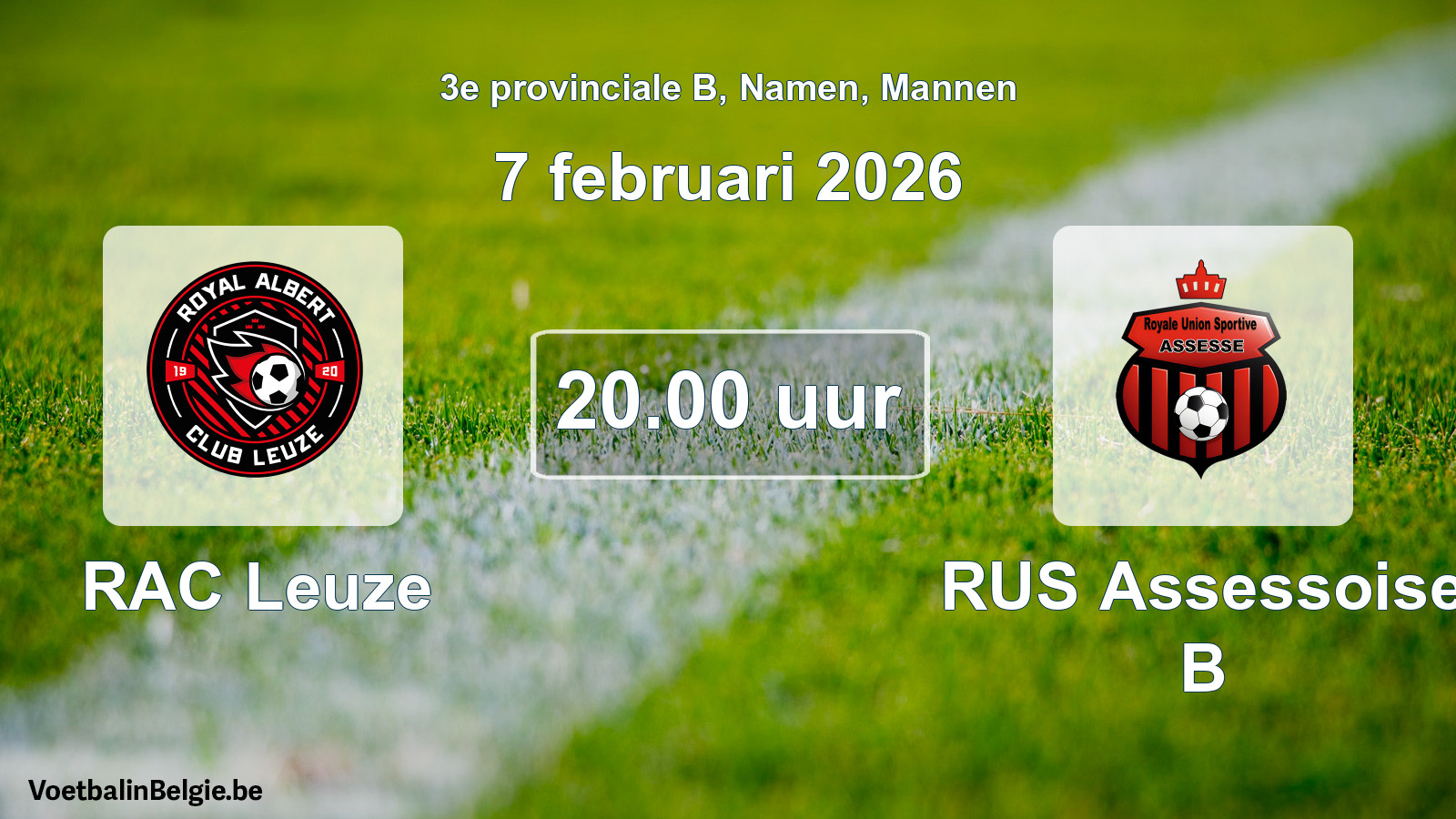 Geplande wedstrijd mannenvoetbal: RAC Leuze - RUS Assessoise B (7 februari 2026)