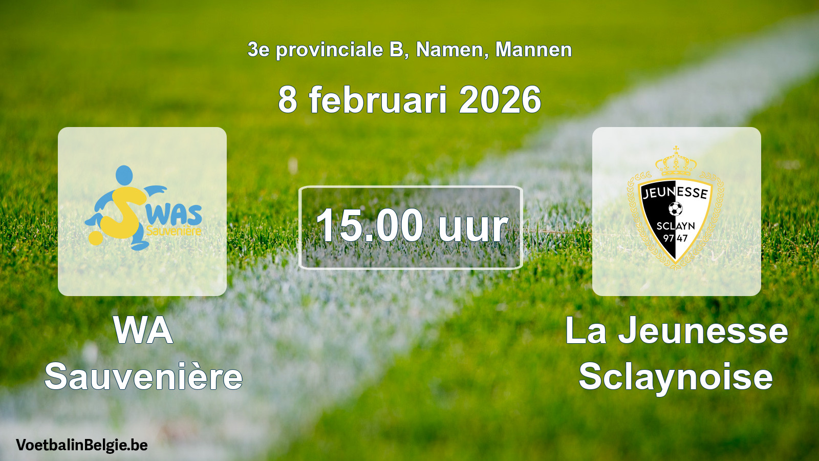 Scheduled match men football: WA Sauvenière - La Jeunesse Sclaynoise (8 February 2026)