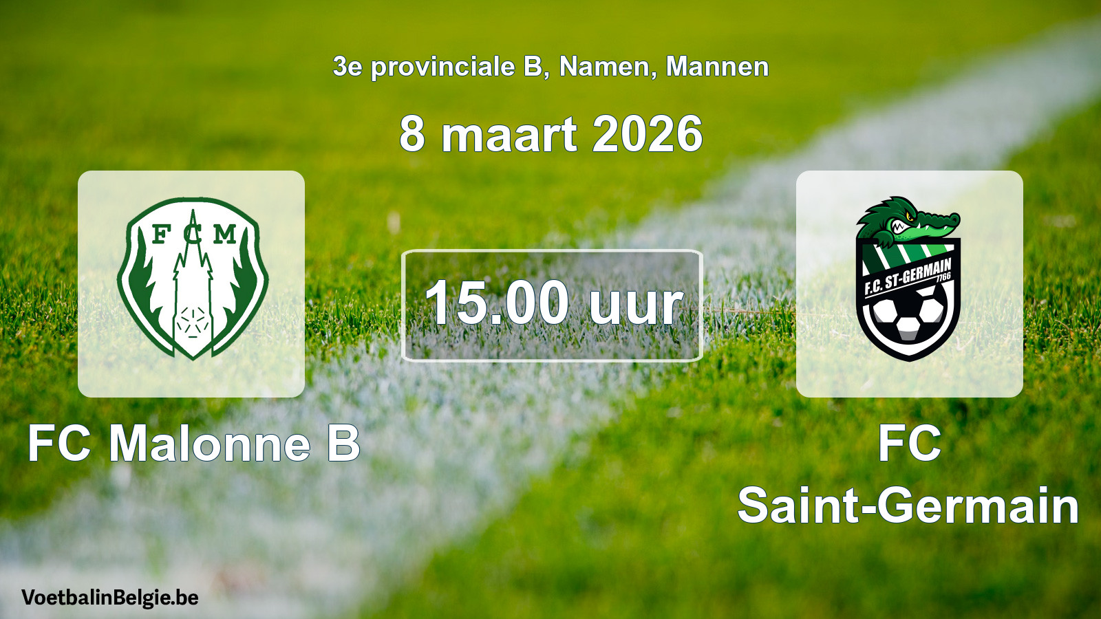 Scheduled match men football: FC Malonne B - FC Saint-Germain (8 March 2026)