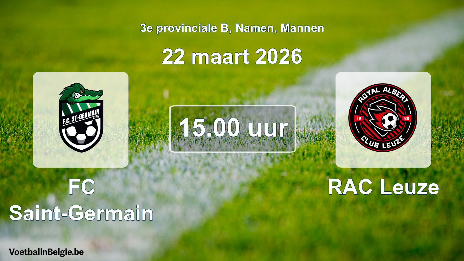 Scheduled match men football: FC Saint-Germain - RAC Leuze (22 March 2026)