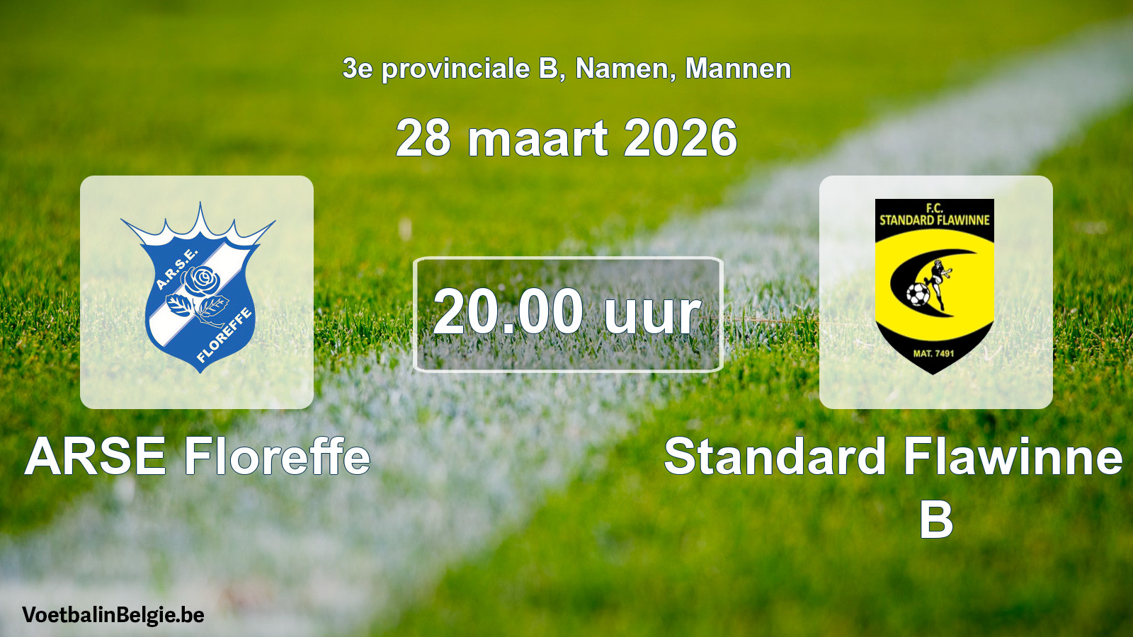 Scheduled match men football: ARSE Floreffe - Standard Flawinne FC B (28 March 2026)