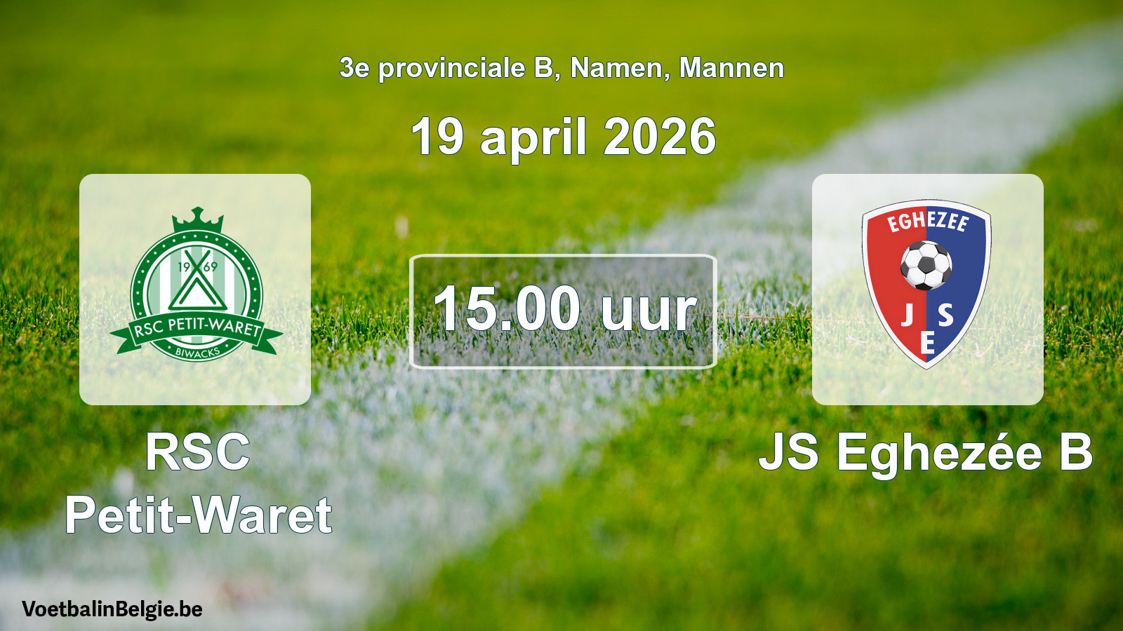 Scheduled match men football: RSC Petit-Waret - JS Eghezée B (19 April 2026)