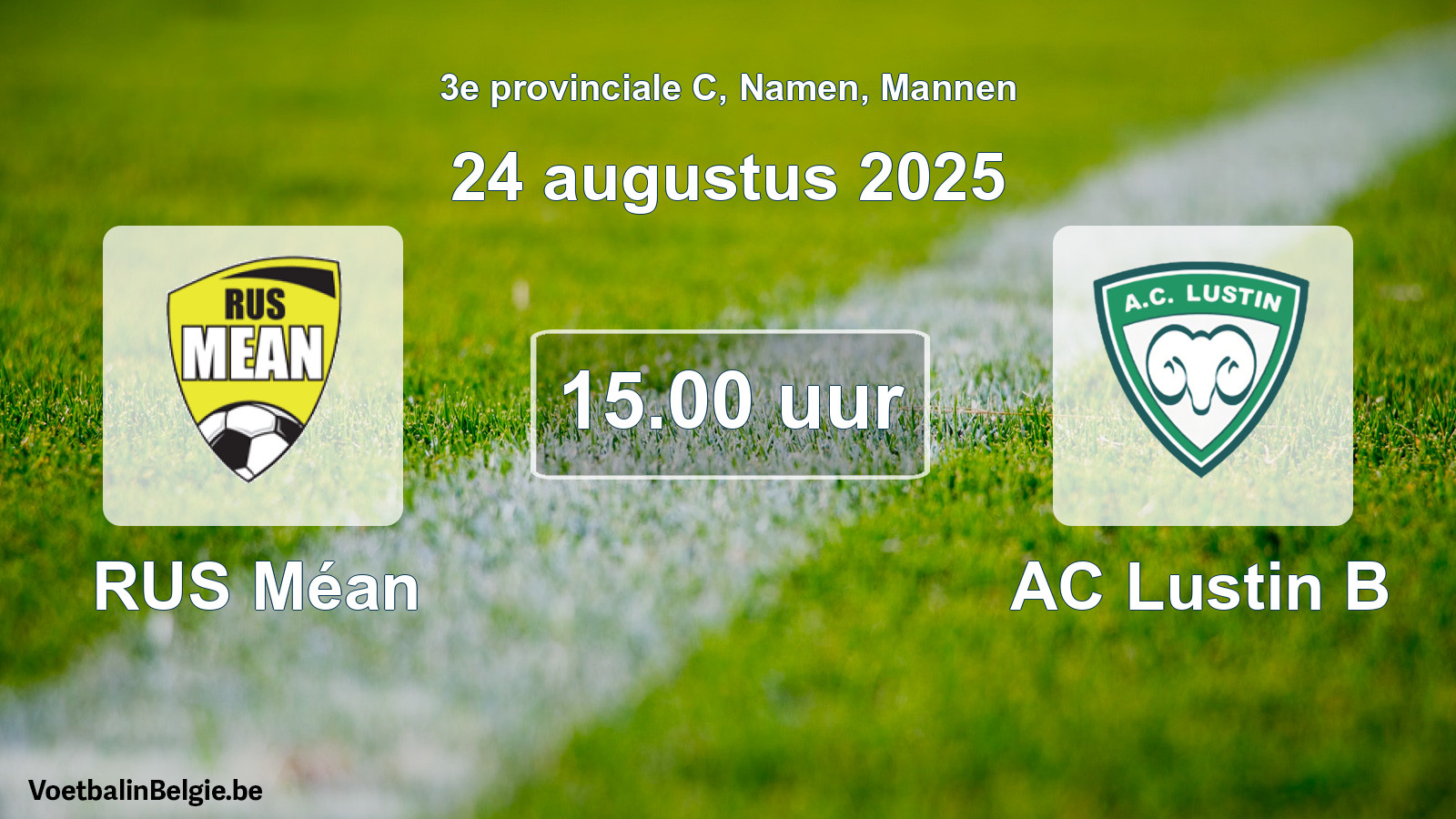Scheduled match men football: RUS Méan - AC Lustin B (24 August 2025)
