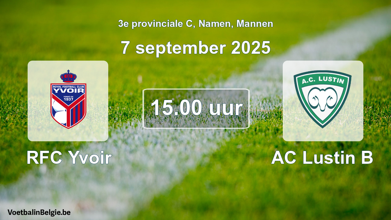 Scheduled match men football: RFC Yvoir - AC Lustin B (7 September 2025)