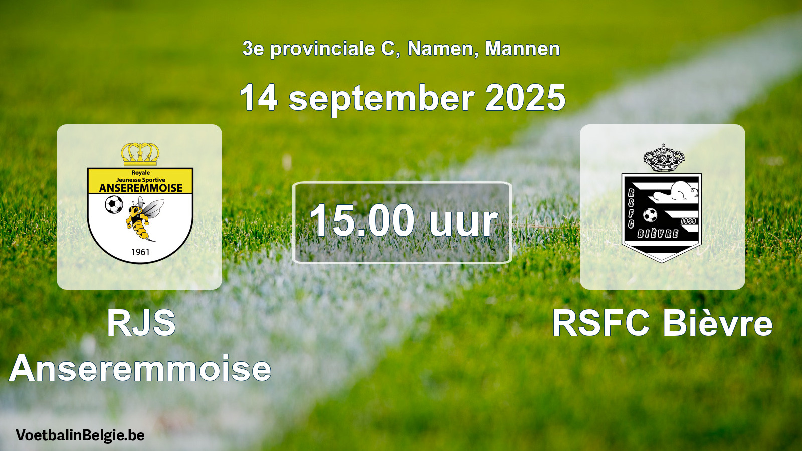 Scheduled match men football: RJS Anseremmoise - RSFC Bièvre (14 September 2025)