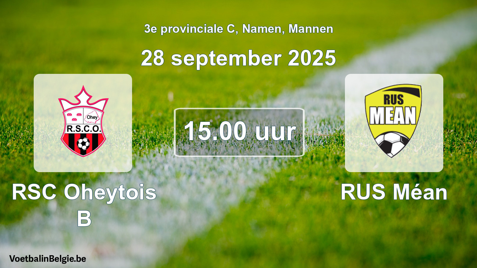 Scheduled match men football: RSC Oheytois B - RUS Méan (28 September 2025)