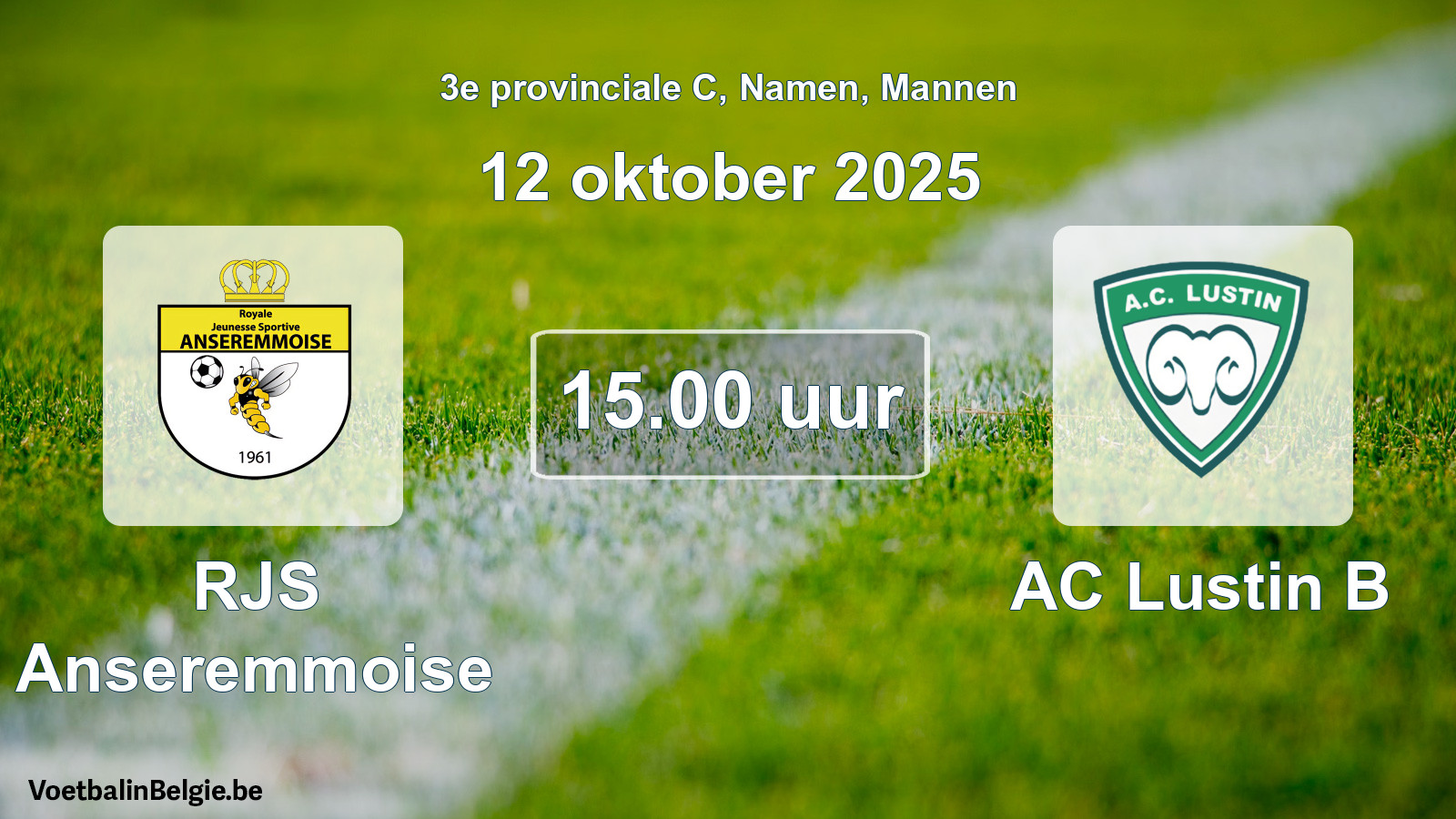Scheduled match men football: RJS Anseremmoise - AC Lustin B (12 October 2025)
