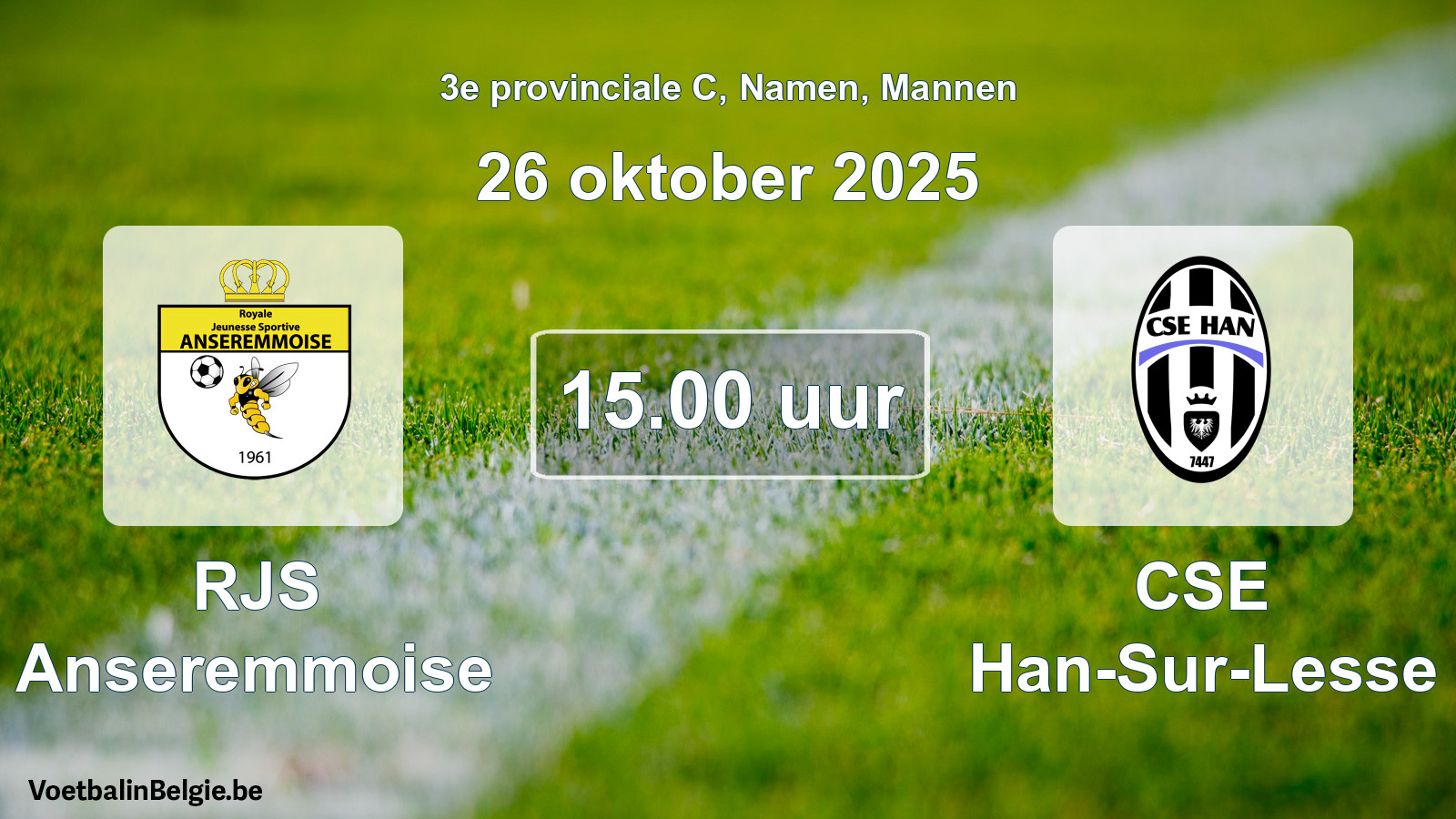 Scheduled match men football: RJS Anseremmoise - CSE Han-Sur-Lesse (26 October 2025)