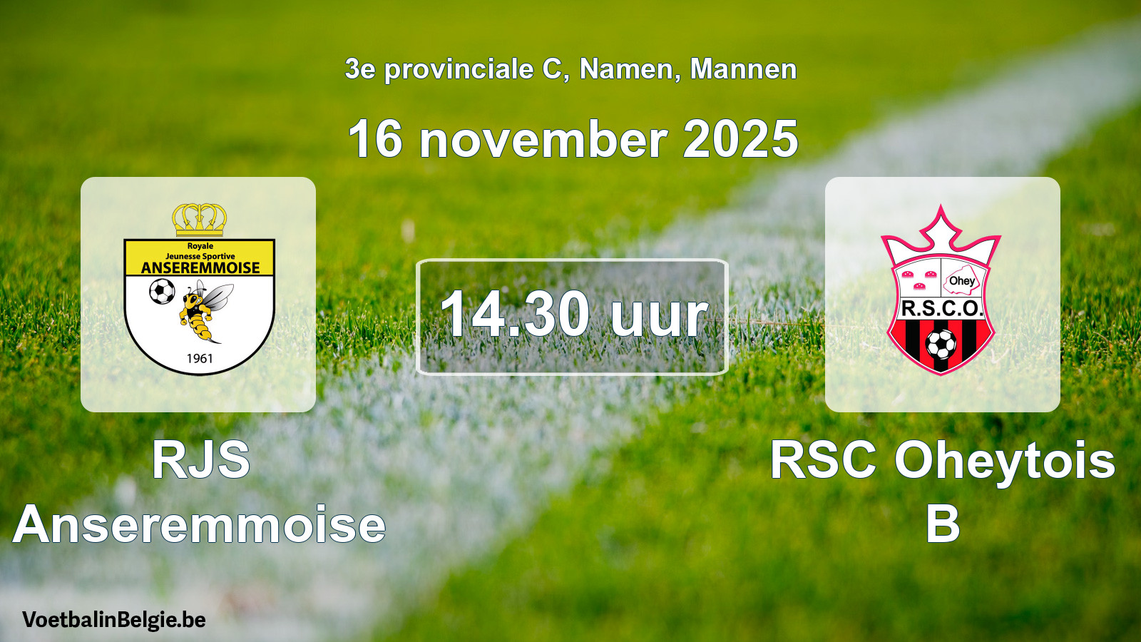 Scheduled match men football: RJS Anseremmoise - RSC Oheytois B (16 November 2025)