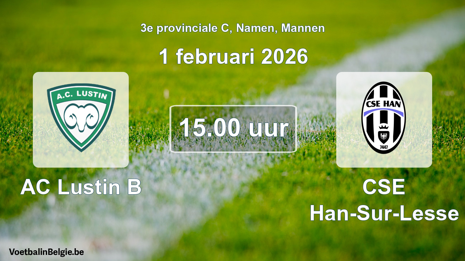 Scheduled match men football: AC Lustin B - CSE Han-Sur-Lesse (1 February 2026)