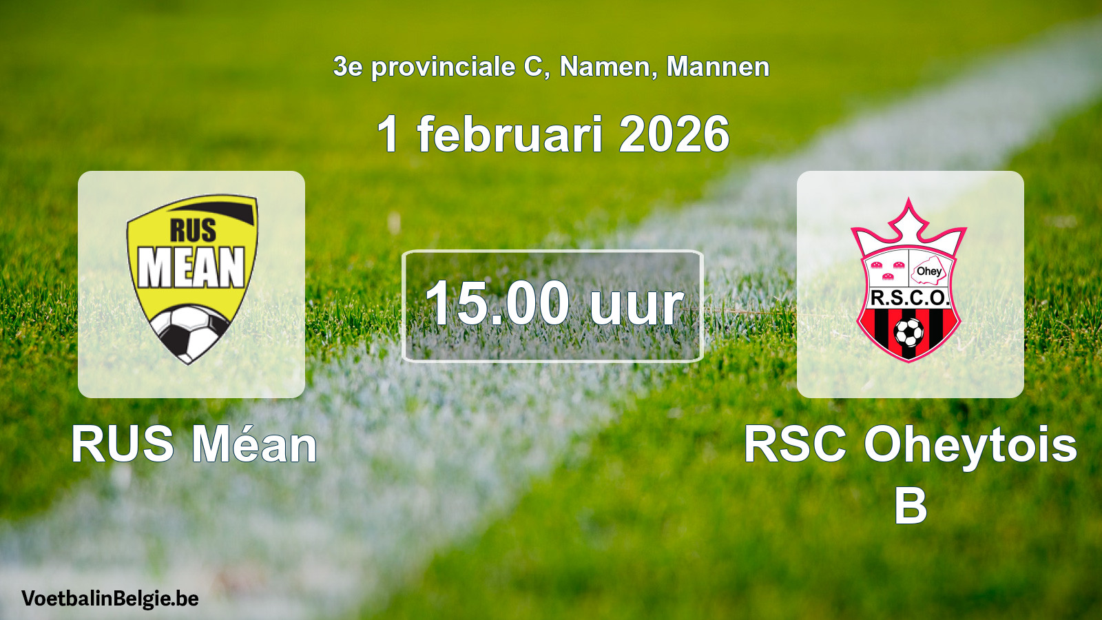 Scheduled match men football: RUS Méan - RSC Oheytois B (1 February 2026)