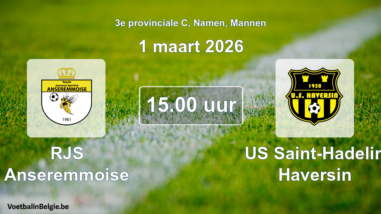 Scheduled match men football: RJS Anseremmoise - US Saint-Hadelin Haversin (1 March 2026)