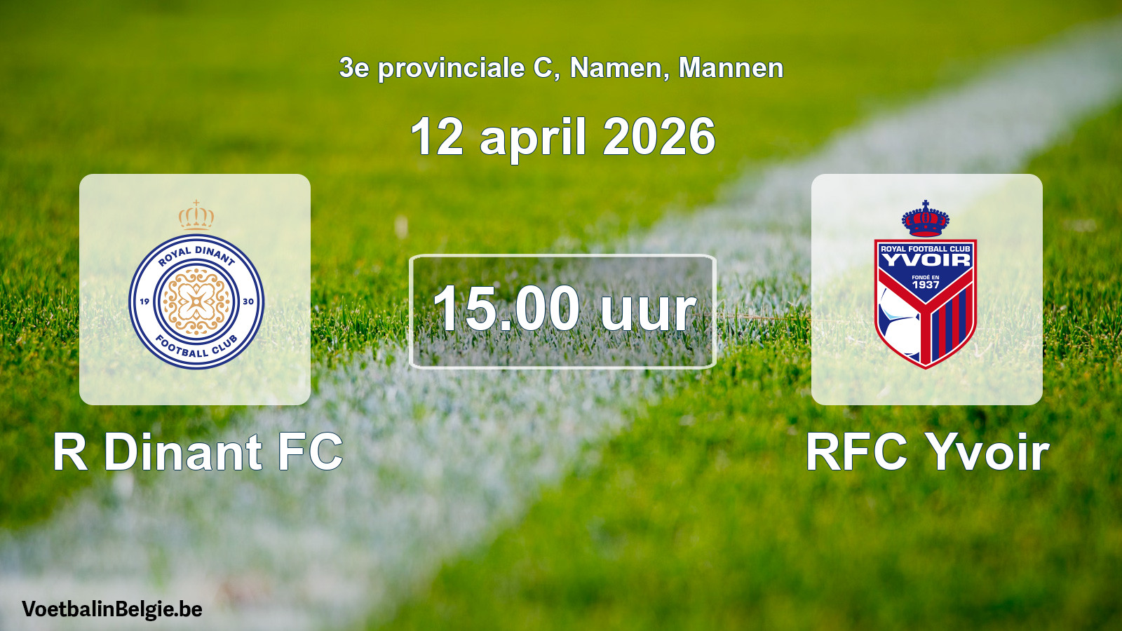 Scheduled match men football: R Dinant FC - RFC Yvoir (12 April 2026)