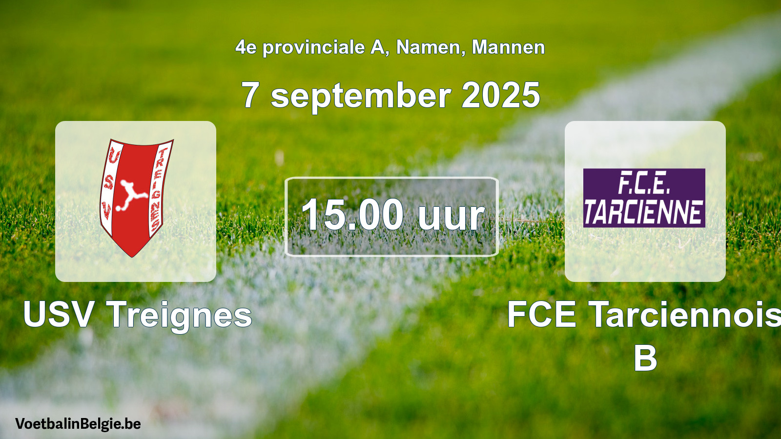 Scheduled match men football: USV Treignes - FCE Tarciennois B (7 September 2025)