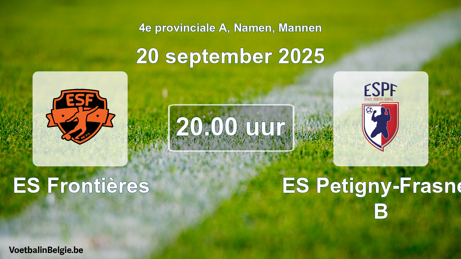Scheduled match men football: ES Frontières - ES Petigny-Frasnes B (20 September 2025)