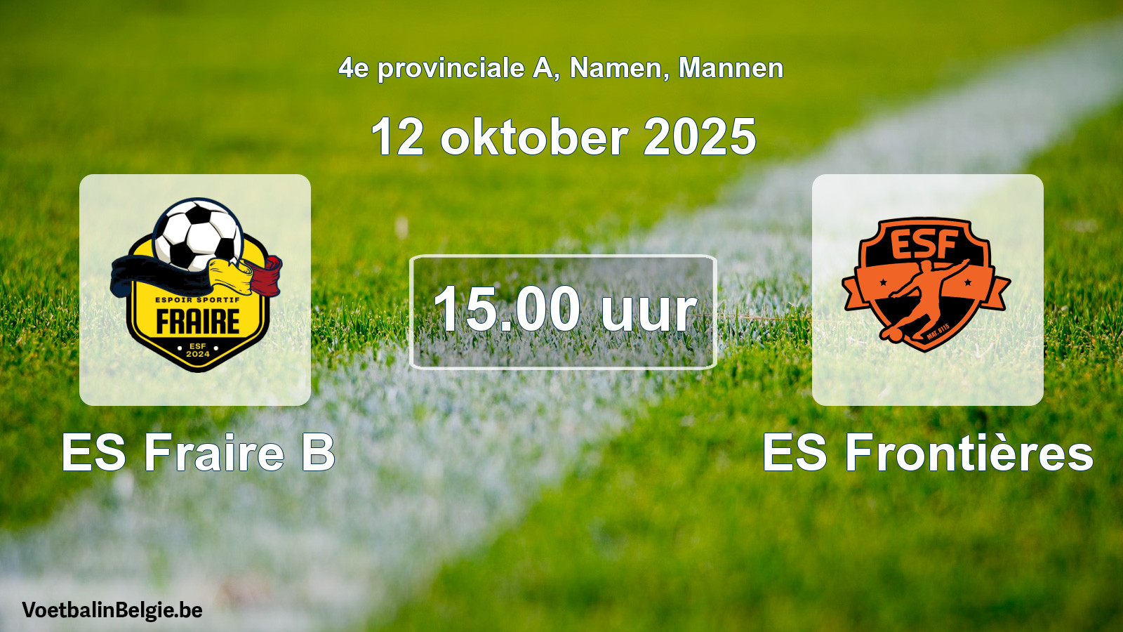 Scheduled match men football: ES Fraire B - ES Frontières (12 October 2025)