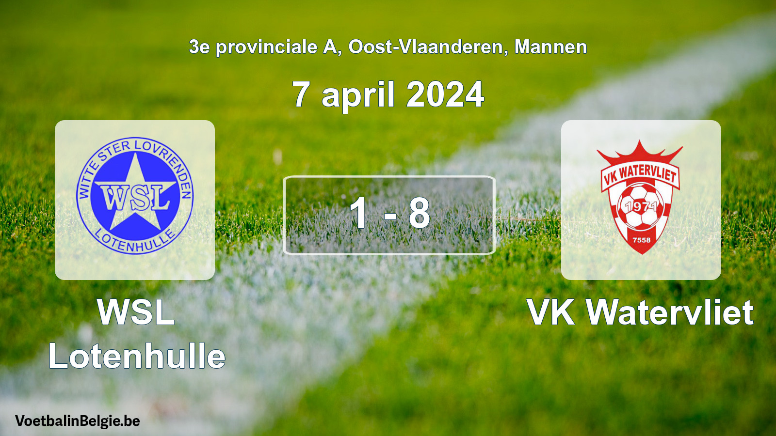 Gespeelde wedstrijd mannenvoetbal: WSL Lotenhulle - VK Watervliet 1 - 8 (7 april 2024)