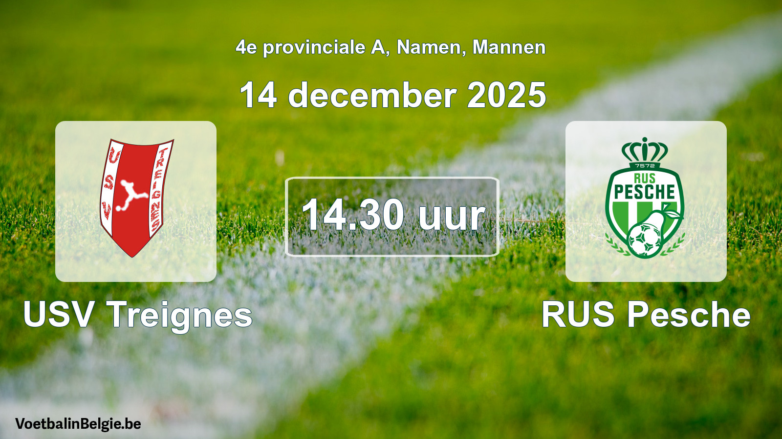 Geplande wedstrijd mannenvoetbal: USV Treignes - RUS Pesche (14 december 2025)